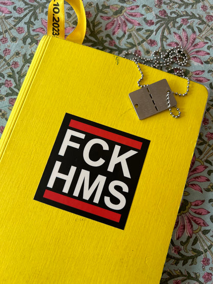 "FCK HMS" - Square sticker set