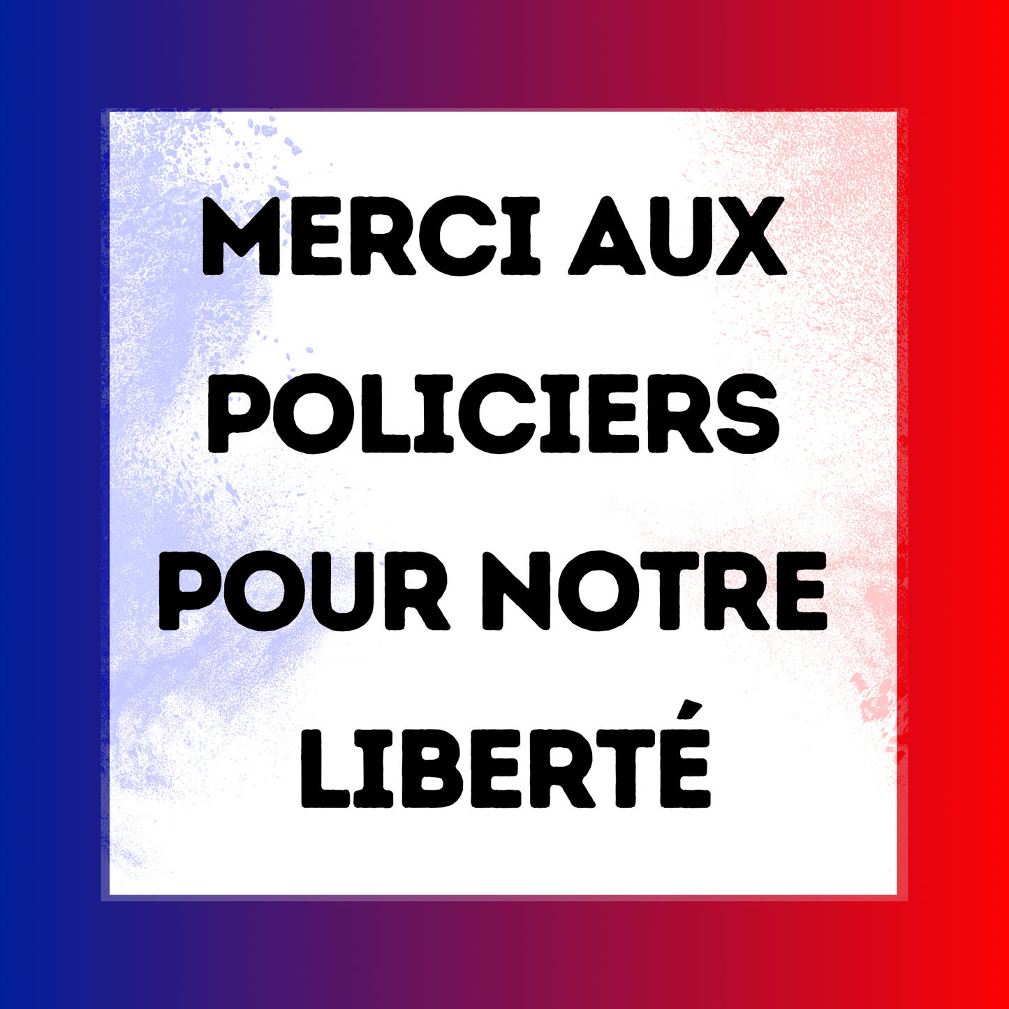 Sticker bleu blanc rouge "Merci aux policiers pour notre liberté"